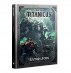 Adeptus Titanicus: Traitor Legios Rules Supplement