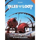 Tales from the Loop RPG: Our Friends the Machines & Other Mysteries