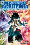 My Hero Academia: Ultra Analysis - The Official Character Guide