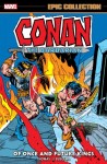 Conan Chronicles Epic Collection: Of Once And Future Kings