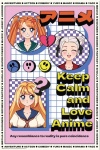 Juliste: Keep Calm And Love Anime (61x91,5cm)
