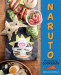Naruto: The Unofficial Cookbook (Keittokirja)