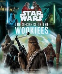 Star Wars - The Secrets of the Wookies