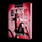 Vampire: The Masquerade 5th - Blood-stained Love (HC)