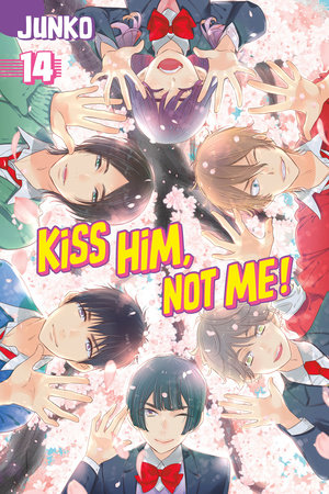 Kiss Him, Not Me!: 14
