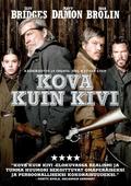 Kova kuin kivi (2010)