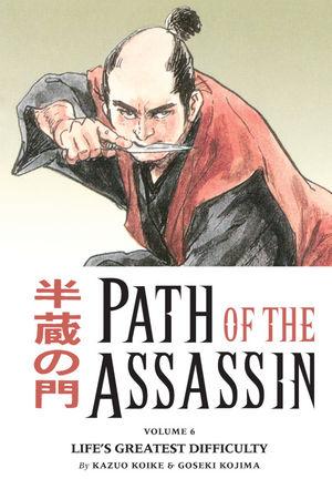 Path of the Assassin 06: Life's Greatest Difficulty