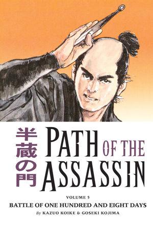 Path of the Assassin 05: Battle of One Hundred and Eight Days
