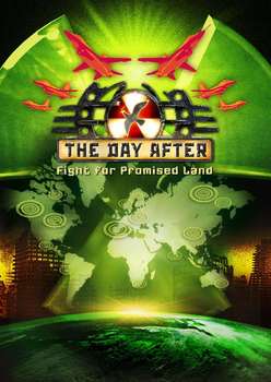 Day After: Fight for Promised Land, The