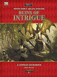 Arcana Evolved: Ruins of Intrigue