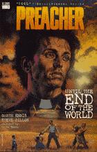 Preacher 02: Until The End Of The World