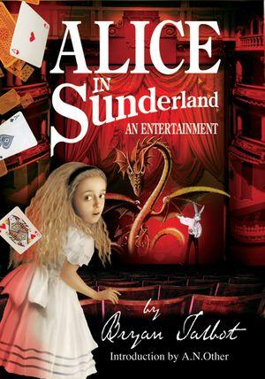 Alice in Sunderland