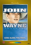 John Wayne - Guns Along The Trail
