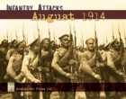 Infantry Attacks -August 1914: Battles for East Prussia
