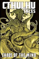 Cthulhu Tales: 3 - Chaos of the Mind