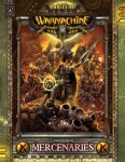 Forces of WARMACHINE: Mercenaries (SC)