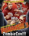 Humans!!! 3: ZombieCon (Expansion)