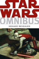 Star Wars: Omnibus - Menace Revealed