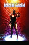 The Invincible Iron Man: Vol. 3 - World's Most Wanted 2
