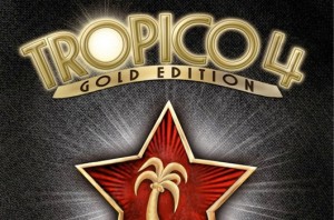 Tropico 4: Gold Edition