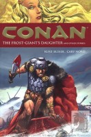 Conan Volume 1: Frost Giant\'s Daughter & Stories