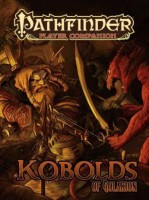 Pathfinder Player Companion: Kobolds of Golarion