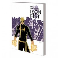 Immortal Iron Fist: The Complete Collection 1