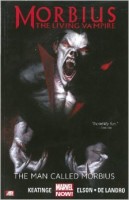 Morbius: The Living Vampire The Man Called Morbius