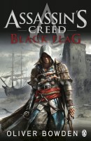 Assassin\'s Creed: Black Flag by Oliver Bowden