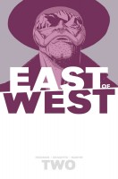 East of West: Vol. 2 - We Are All One