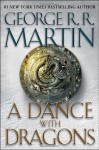 Song of Ice and Fire: 5 - A Dance with Dragons