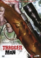 Trigger Man