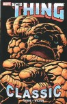 The Thing Classic: Vol. 1