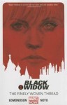 Black Widow: Vol. 1 - The Finely Woven Thread