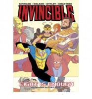 Invincible: 02 - Eight is Enough