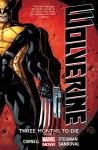 Wolverine 01: Three Months to Die 1