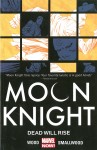 Moon Knight: 2 - Dead Will Rise