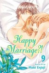 Happy Marriage?!: 09