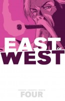 East of West: Vol. 4 - Who Wants War