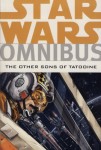 Star Wars: Omnibus - The Other Sons of Tatooine