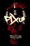 Pixu: The Mark of Evil