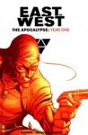 East of West - The Apocalypse: Year One