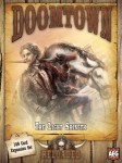 Doomtown: Pine Box Expansion 3 -The Light Shineth