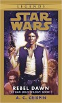 Star Wars Han Solo 3: Rebel Dawn