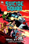 Suicide Squad 01: Trial By Fire