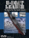 U-Boat Leader: The Battle for North Atlantic