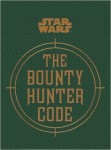 Star Wars: The  Bounty Hunter Code - Graphic Novel
