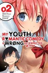 My Youth Romantic Comedy is Wrong as I Expected: Manga Vol.02