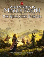 Adventures In Middle-Earth: The Road Goes Ever On