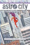 Astro City: Vol. 01 - Life In The Big City